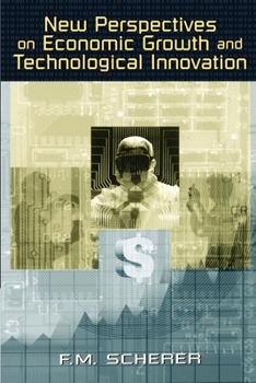 Paperback New Perspectives on Economic Growth and Technological Innovation Book