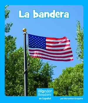 Paperback La Bandera [Spanish] Book