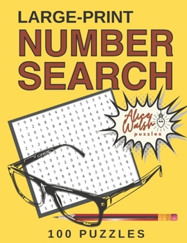 Paperback Large Print Number Search Puzzles: A Fun & Relaxing Adult Activity Book with Number Seek Exercises for the Brain & Memory [Large Print] Book