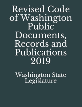 Paperback Revised Code of Washington Public Documents, Records and Publications 2019 Book