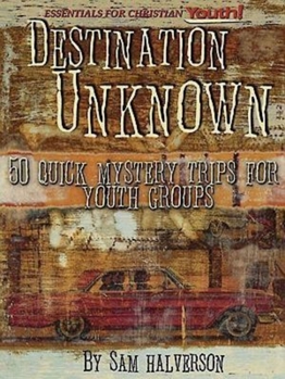 Paperback Destination Unknown 50 Quick Mystery Trips Book