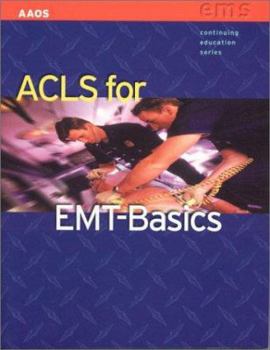 Paperback ACLS FOR EMT BASICS: . Book