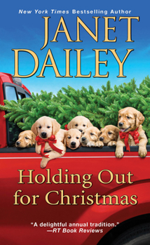 Holding Out for Christmas - Book #3 of the Christmas Tree Ranch