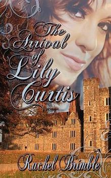 Paperback The Arrival of Lily Curtis Book