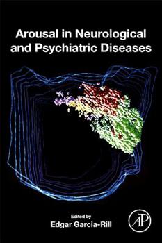 Paperback Arousal in Neurological and Psychiatric Diseases Book