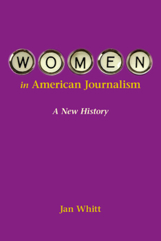 Paperback Women in American Journalism: A New History Book