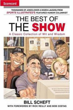 Hardcover The Best of the Show: A Classic Collection of Wit and Wisdom Book