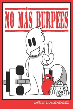 Paperback No más Burpees [Spanish] Book