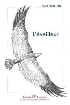 Paperback L'éveilleur [French] Book