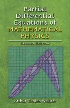 Paperback Partial Differential Equations of Mathematical Physics: Second Edition Book