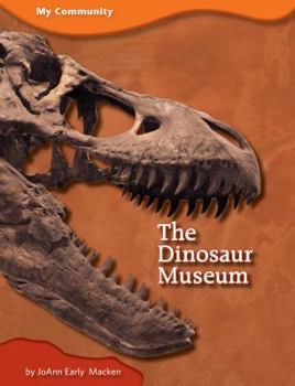 Library Binding The Dinosaur Museum Book