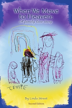 Paperback When We Move to Heaven: A family love story Book