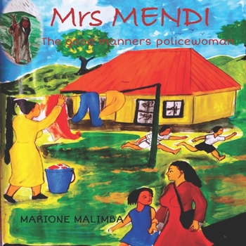 Paperback Mrs Mendi The Good Manners Policewoman Book