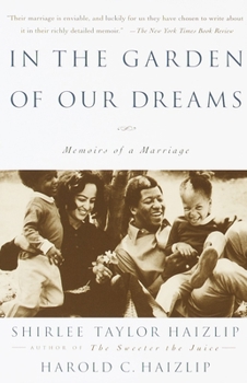 Paperback In the Garden of Our Dreams: Memoirs of Our Marriage Book