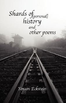 Paperback Shards of [personal] history and other poems Book