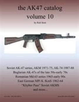 The AK47 catalog volume 10