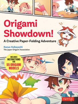 Origami Showdown! a Manga Adventure: Join the Challenge and Learn to Fold Beautiful Paper Models of Cats, Dogs, Insects and More!