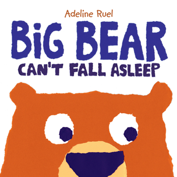 Board book Big Bear Can't Fall Asleep Book