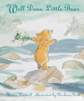Well Done, Little Bear - Book #4 of the Little Bear