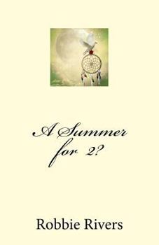 Paperback A Summer for 2? Book