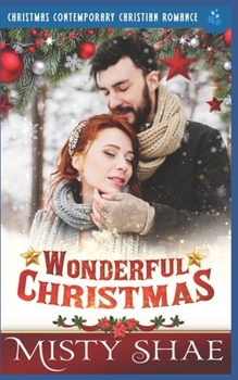 Paperback Wonderful Christmas: Christmas Contemporary Christian Romance Book
