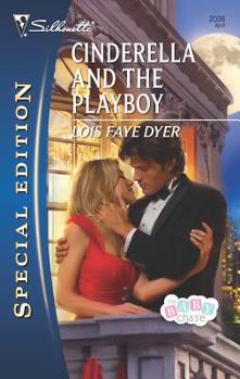 Cinderella and the Playboy - Book #4 of the Baby Chase