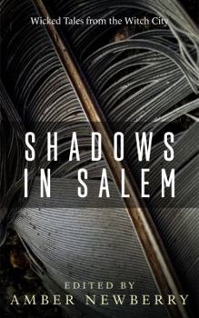 Paperback Shadows in Salem: Wicked Tales from the Witch City Book