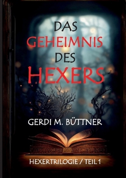 Paperback Das Geheimnis des Hexers: Hexer-Trilogie Teil 1 [German] Book