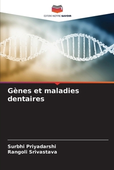 Paperback Gènes et maladies dentaires [French] Book