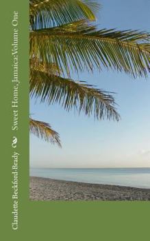 Paperback Sweet Home, Jamaica: Volume One Book