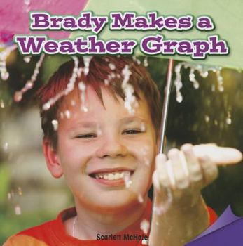 Paperback Brady Makes a Weather Graph Book