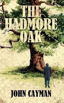 The Hadmore Oak