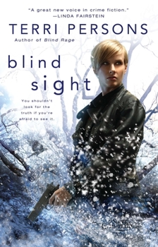 Blind Sight: A Novel - Book #3 of the Bernadette Saint Claire