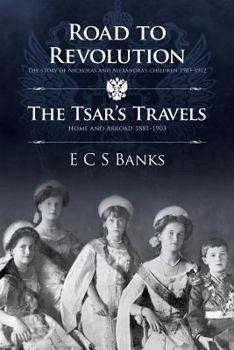 Paperback Road to Revolution and the Tsar's Travels Book