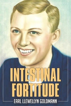 Paperback Intestinal Fortitude: A Memoir Book