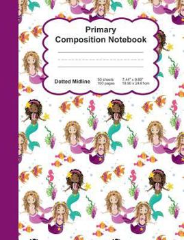 Paperback Primary Composition Notebook: Mermaids Design Pattern- Dotted Midline K-3 Handwriting Paper:: Softcover Book - Home, Student Teacher, Classroom:: 7. Book