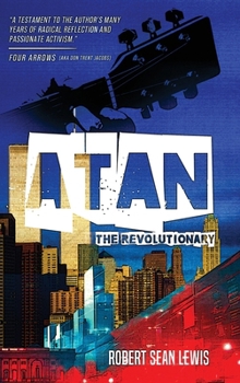 Hardcover Atan the Revolutionary Book