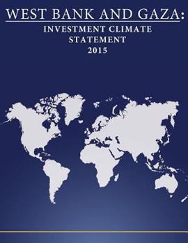 West Bank and Gaza: Investment Climate Statement 2015
