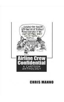 Paperback Airline Crew Confidential: Second Edition Book