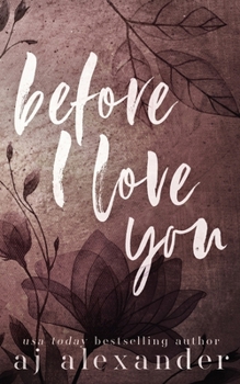 Paperback Before I Love You: A Single Parent Small Town Romance Book
