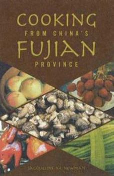 Hardcover Cooking from China's Fujian Province: One of China's Eight Great Cuisines Book