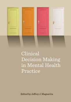 Hardcover Clinical Decision Making in Mental Health Practice Book