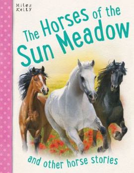 The Horses of the Sun Meadow - Book  of the Horse Stories
