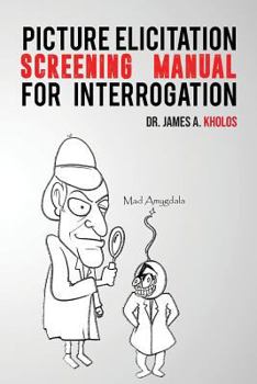 Paperback Picture Elicitation Screening Manual for Interrogation Book