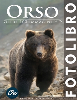 Paperback Orso: Fotolibro [Italian] Book