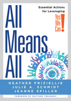 Paperback All Means All: Essential Actions for Leveraging Yes We Can! (Collaborative Strategies for General and Special Educators) Book