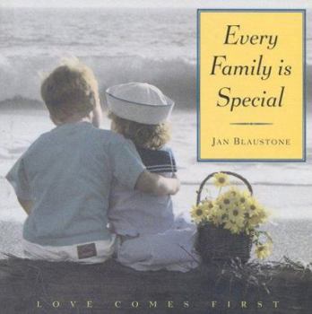 Paperback Every Family is Special: Love Comes First Book