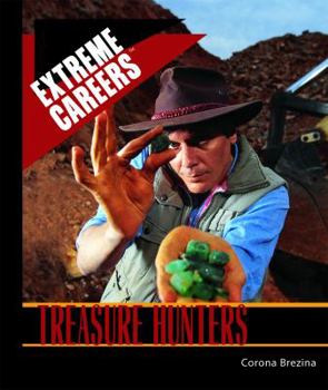 Treasure Hunters - Book  of the Extreme Careers
