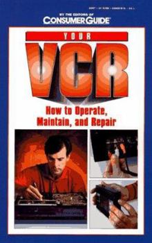 Paperback Your Vcr: How to Operate, Maintain, and Repair Book
