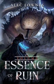 Paperback Essence of Ruin 2: A Progression Fantasy Adventure Book